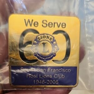 Lions Club South San Francisco 60th Ann.  1946-2006 Commemorative Souvenir Pin